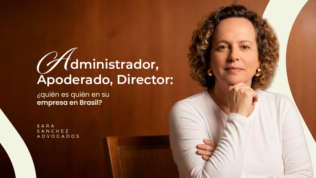 Gráfico que representa la jerarquía y roles de administrador, apoderado y director en una empresa brasileña.